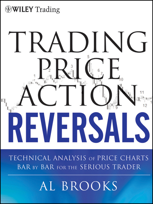 Title details for Trading Price Action Reversals by Al Brooks - Available